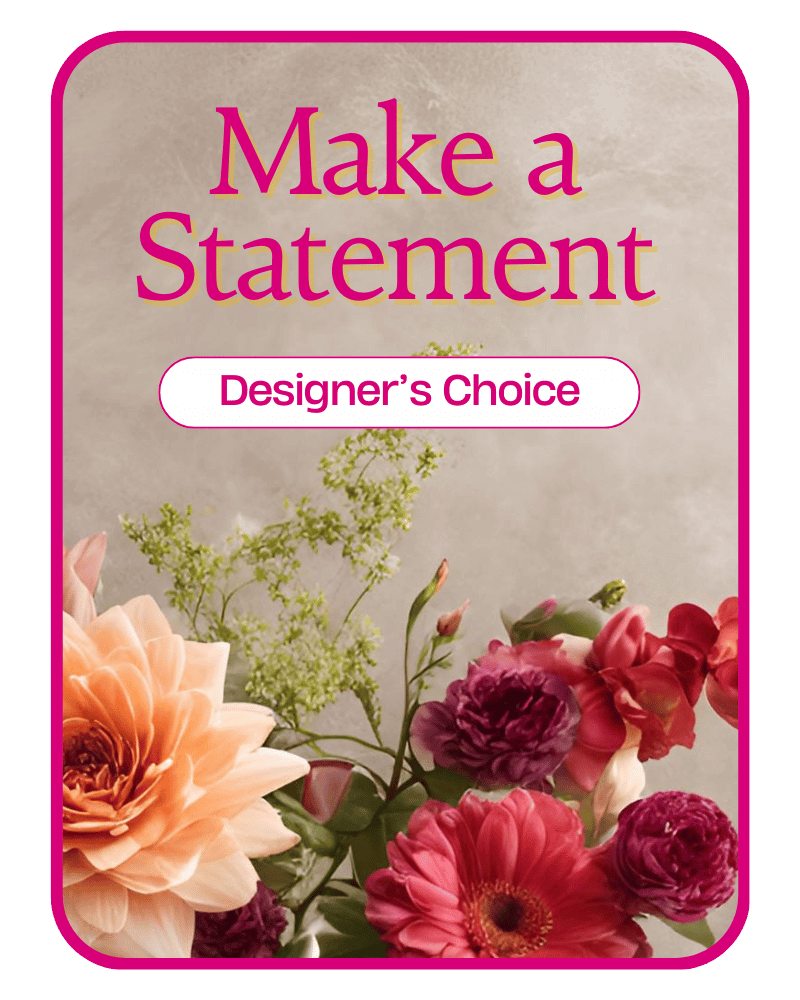 Designer's Choice - Make a Statement