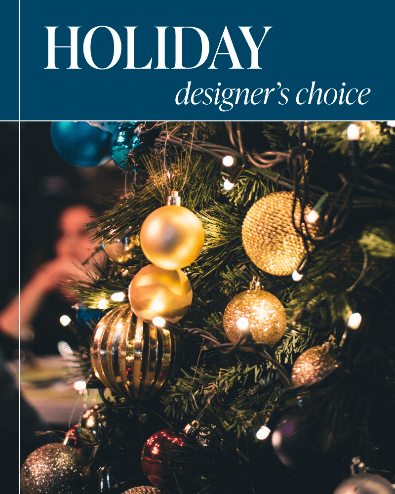 Holiday Designer's Choice